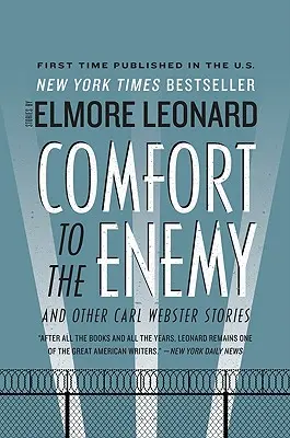 Confortul inamicului și alte povestiri Carl Webster - Comfort to the Enemy and Other Carl Webster Stories