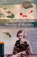 Biblioteca Oxford Bookworms: Agatha Christie, Femeia misterelor: Nivelul 2: 700-Word Vocabulary - Oxford Bookworms Library: Agatha Christie, Woman of Mystery: Level 2: 700-Word Vocabulary