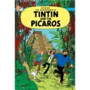 Tintin și Picaros - Tintin and the Picaros
