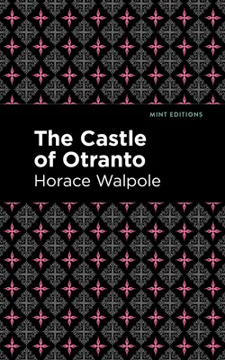 Castelul din Otranto - The Castle of Otranto