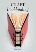 Artizanat de legătorie - Craft Bookbinding