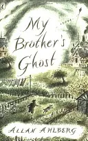 Fantoma fratelui meu - My Brother's Ghost