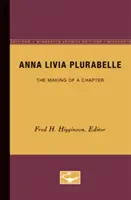 Anna Livia Plurabelle: Realizarea unui capitol - Anna Livia Plurabelle: The Making of a Chapter