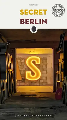 Berlinul secret - Secret Berlin