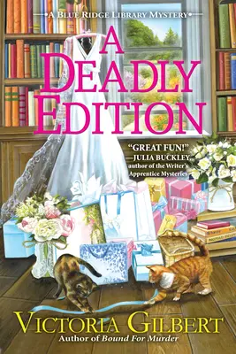O ediție mortală: Un mister al bibliotecii Blue Ridge - A Deadly Edition: A Blue Ridge Library Mystery