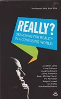 Anuarul Keswick 2014: În căutarea realității într-o lume confuză - Keswick Yearbook 2014: Searching for Reality in a Confusing World