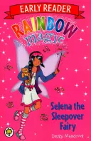 Rainbow Magic Early Reader: Selena the Sleepover Fairy