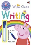 Peppa Pig: Exersează cu Peppa: Primele litere șterse - Peppa Pig: Practise with Peppa: Wipe-Clean First Letters