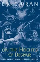 Pe culmile disperării (On the Heights of Despair) - On the Heights of Despair