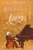 Reflecții asupra lui Liszt - Reflections on Liszt