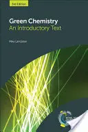 Chimie verde: Un text introductiv - Green Chemistry: An Introductory Text