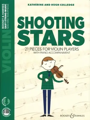 Shooting Stars: 21 Pieces for Violin Players Violin and Piano with Online Audio: 21 Pieces for Violin Players Violin and Piano with Online Audio