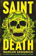 Sfânta Moarte - Saint Death