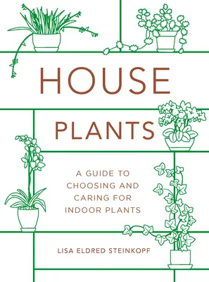 Plante de apartament (Mini): Ghid pentru alegerea și îngrijirea plantelor de interior (A Guide to Choosing and Careing for Indoor Plants) - Houseplants (Mini): A Guide to Choosing and Caring for Indoor Plants