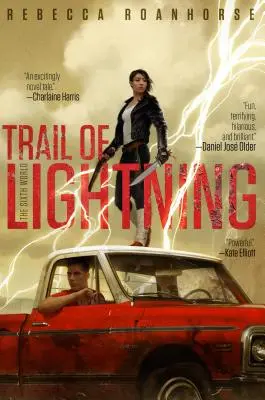 Urma fulgerelor, 1 - Trail of Lightning, 1