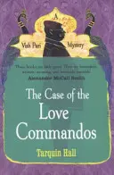 Cazul comandourilor iubirii - Case of the Love Commandos