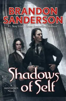 Umbre de sine: Un roman Mistborn - Shadows of Self: A Mistborn Novel