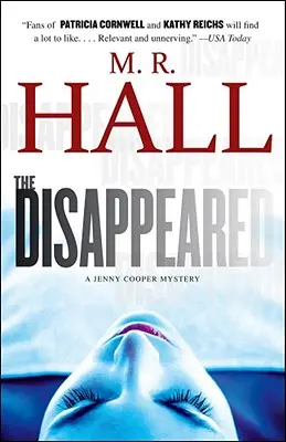 The Disappeared: Un mister Jenny Cooper - The Disappeared: A Jenny Cooper Mystery