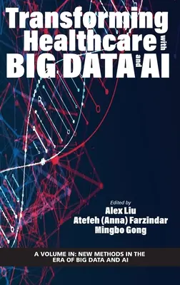 Transformarea asistenței medicale cu Big Data și AI (hc) - Transforming Healthcare with Big Data and AI (hc)