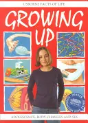 În creștere - Growing Up