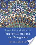 Statistici esențiale pentru economie, afaceri și management - Essential Statistics for Economics, Business and Management
