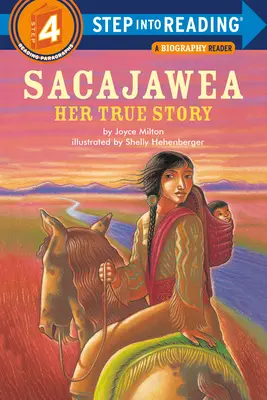 Sacajawea: Povestea ei adevărată - Sacajawea: Her True Story