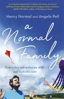 Familia normală - Aventuri de zi cu zi cu fiul nostru autist - Normal Family - Everyday adventures with our autistic son