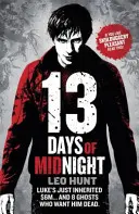 Treisprezece zile de miezul nopții - Cartea 1 - Thirteen Days of Midnight - Book 1