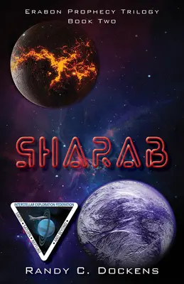 Sharab: Cartea a doua din trilogia profeției Erabon - Sharab: Book Two of the Erabon Prophecy Trilogy