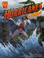 Lumea furtunoasă a uraganelor cu Max Axiom, Super Scientist - The Whirlwind World of Hurricanes with Max Axiom, Super Scientist