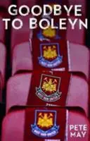 Goodbye to Boleyn