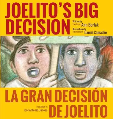 Marea decizie a lui Joelito (Hardcover) - Joelito's Big Decision (Hardcover)