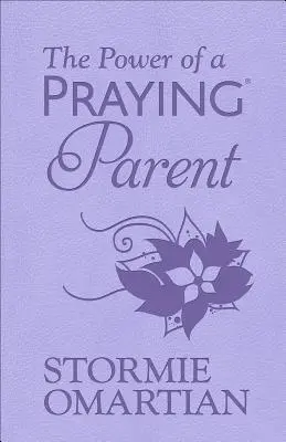 Puterea unui părinte care se roagă(r) Milano Softone(tm) - The Power of a Praying(r) Parent Milano Softone(tm)