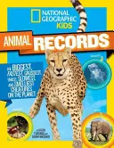 National Geographic Kids Animal Records: Cele mai mari, mai rapide, mai ciudate, mai mici, mai lente și mai mortale creaturi de pe planetă - National Geographic Kids Animal Records: The Biggest, Fastest, Weirdest, Tiniest, Slowest, and Deadliest Creatures on the Planet