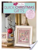 I Love Cross Stitch - Cadouri rapide de Crăciun: 25 de modele pentru cadouri perfecte - I Love Cross Stitch - Quick Christmas Gifts: 25 Designs for Perfect Presents