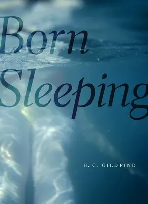 Născut dormind - Born Sleeping