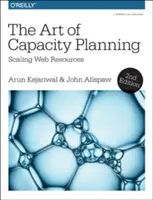 The Art of Capacity Planning (Arta planificării capacității): Scalarea resurselor web în cloud - The Art of Capacity Planning: Scaling Web Resources in the Cloud
