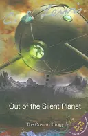 Din Planeta Tăcerii - Out of the Silent Planet