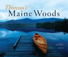 Pădurile din Maine ale lui Thoreau - Thoreau's Maine Woods