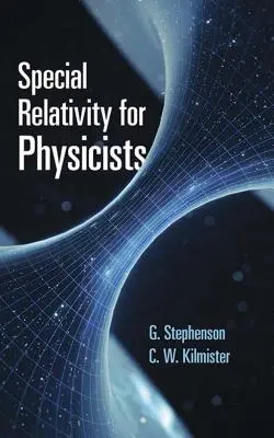 Relativitatea specială pentru fizicieni - Special Relativity for Physicists