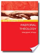 Scm Studyguide Teologie pastorală - Scm Studyguide Pastoral Theology