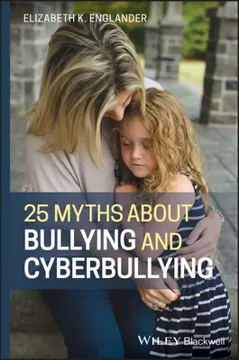 25 de mituri despre bullying și cyberbullying - 25 Myths about Bullying and Cyberbullying