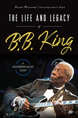 Viața și moștenirea lui B.B. King: O icoană a blues-ului din Mississippi - The Life and Legacy of B.B. King: A Mississippi Blues Icon