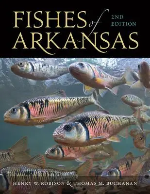 Peștii din Arkansas - Fishes of Arkansas