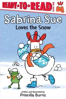 Sabrina Sue iubește zăpada: Ready-To-Read Nivelul 1 - Sabrina Sue Loves the Snow: Ready-To-Read Level 1