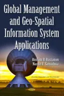 Management global și aplicații ale sistemului informațional geo-spațial - Global Management & Geo-Spatial Information System Applications