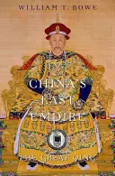 China's Last Empire: Marele Qing - China's Last Empire: The Great Qing