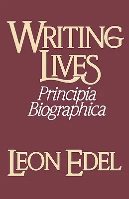 Scrierea vieților: Principia Biographica - Writing Lives: Principia Biographica