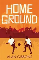 Terenul de acasă - Home Ground