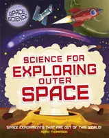 Știința spațială: STEM în spațiu: Știință pentru explorarea spațiului cosmic - Space Science: STEM in Space: Science for Exploring Outer Space